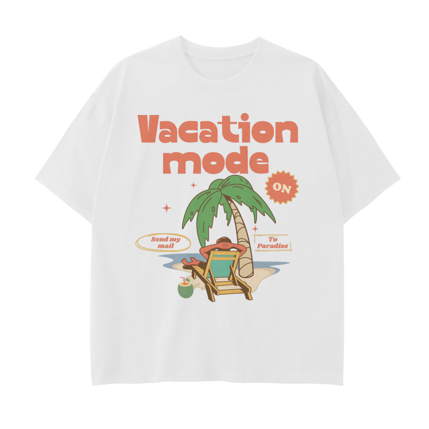 Vacation Mode On T-shirt