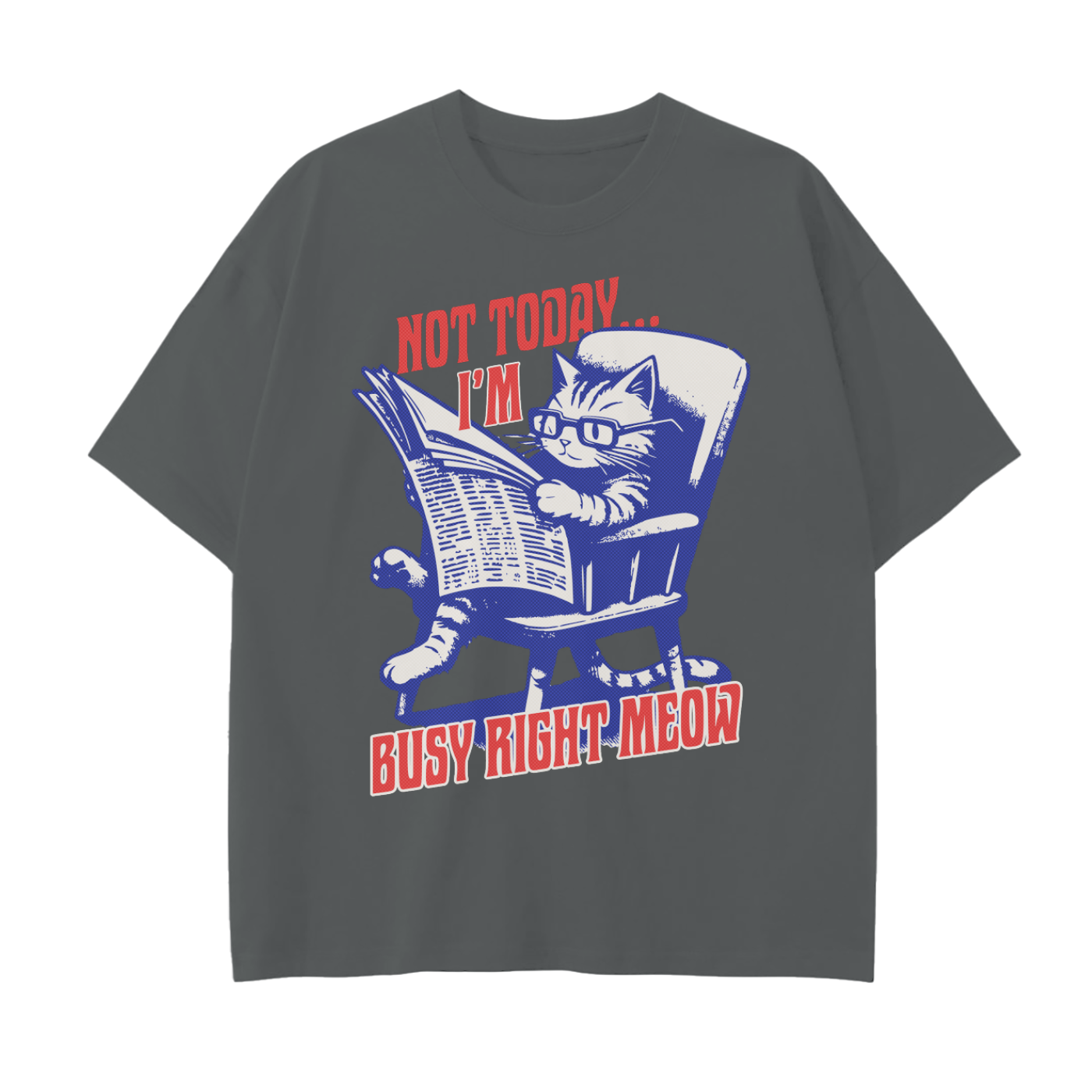 I'M Busy Right Meow T-shirt