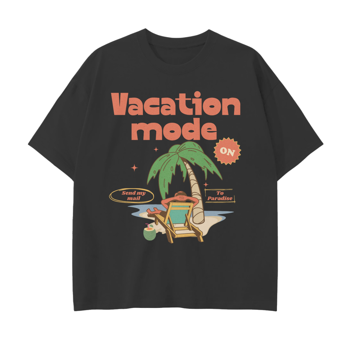 Vacation Mode On T-shirt